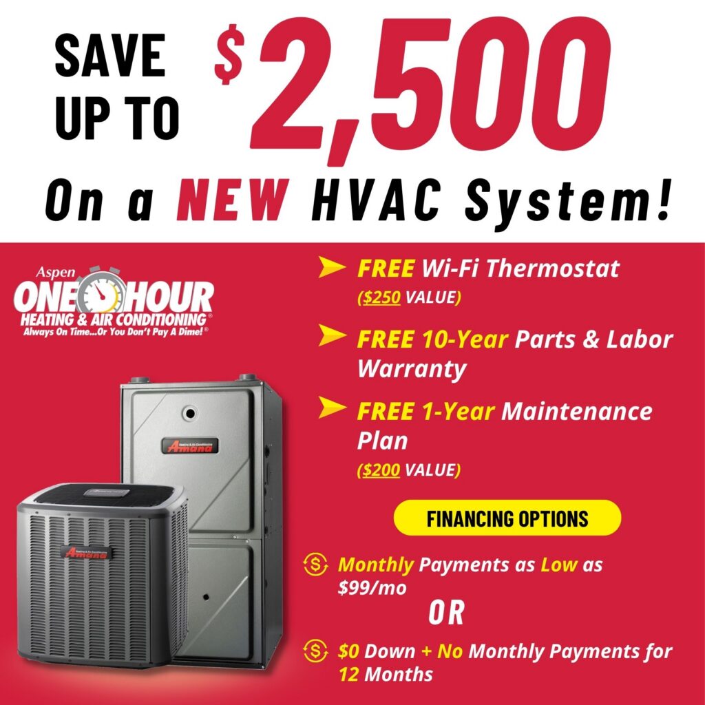 Promotional ad for Aspen One Hour offering up to $2,500 off a new HVAC system, with free Wi-Fi thermostat, warranties, and payment options. HVAC units are shown.