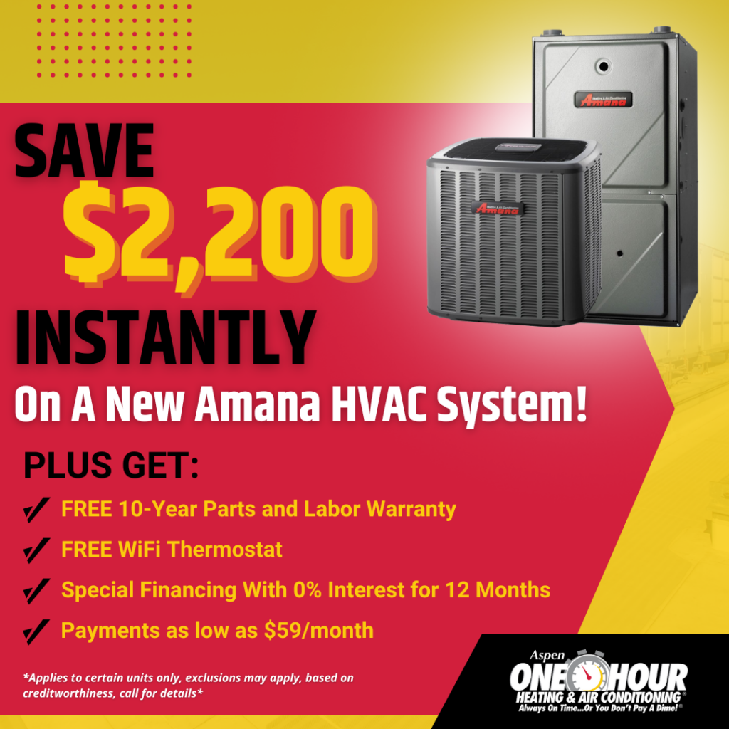 Advertisement for Amana HVAC system showing savings of ,200, free 10-year warranty, free WiFi thermostat, 0% interest financing, and payments as low as /month.